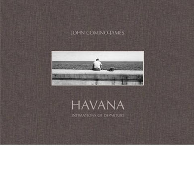 Havana: Intimations of Departure