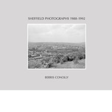 Load image into Gallery viewer, Sheffield Photographs 1988-1992